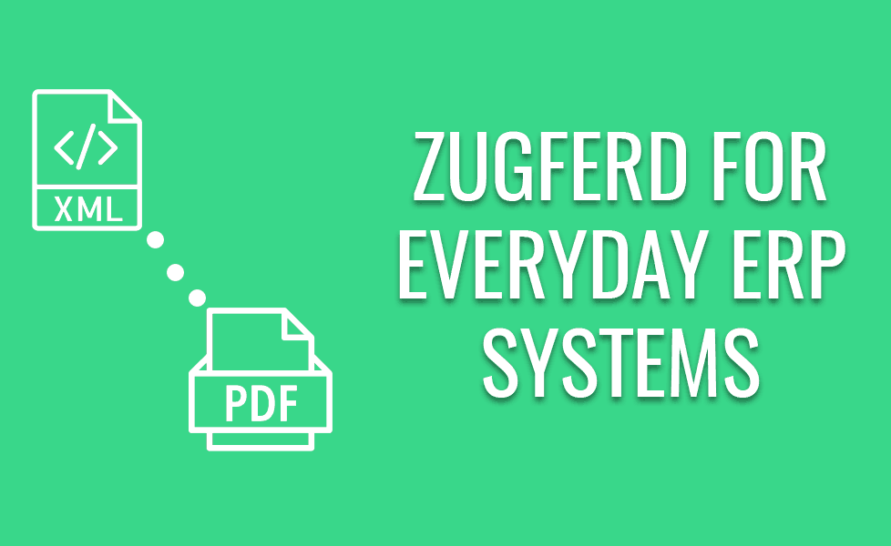 ZUGFeRD for ERP